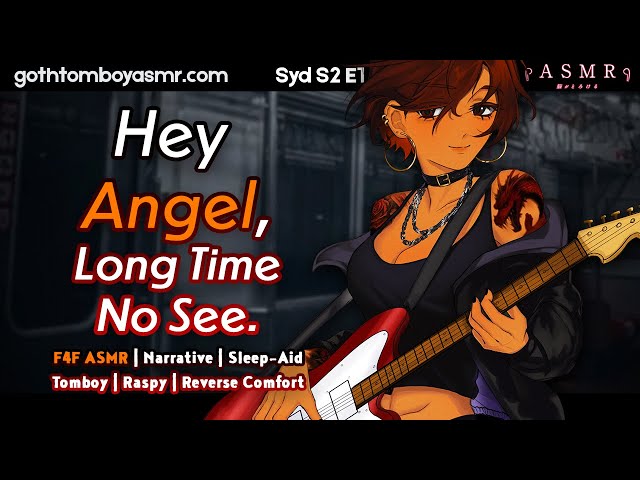 F4F 🎸 Princess, I'm So Glad To See You.. | Syd S2 EP1 | [Strangers to Lovers][GF ASMR][tomboy]
