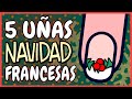 5 OPCIONES FÁCILES Y BONITAS · UÑAS FRANCESA NAVIDAD 2020