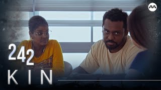 Kin γδΊ²γEP242 (ENGLISH/CHINESE/MALAY SUBS)