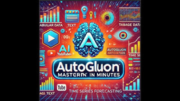 Master AutoGluon in Minutes: Full Guide to Tabular, Text, Image, and Time Series AI with Colab Demos