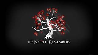 Game Of Thrones Soundtrack- The North Remembers