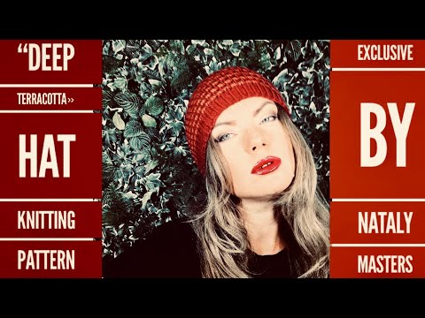 ШАПОЧКА СПИЦАМИ "DEEP TERRACOTTA" ЭКСКЛЮЗИВ от Nataly Masters / How to knit a hat
