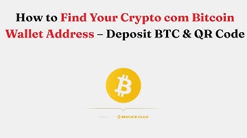 How to Find Your Crypto com Bitcoin Wallet Address – Deposit BTC & QR Code