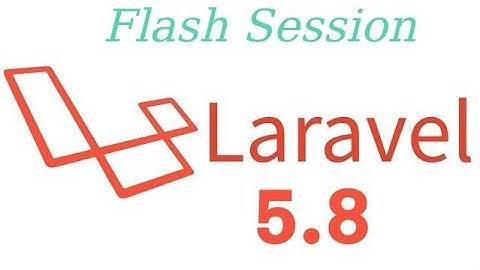 Laravel 5.8 tutorial #11 flash session