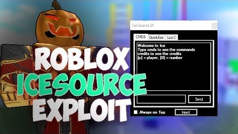 ✔️ NEW ROBLOX SCRIPT EXE. - ICESOURCE (PATCHED) LUA C EXE. w/ SCRIPT PACK & QUICK CMDS