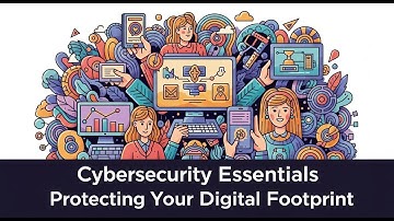 Cybersecurity Essentials 2025 | Protect Your Digital Footprint (One Shot)