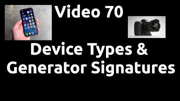 Video 70 - Device Types & Generator Signatures in X-Ways Forensics
