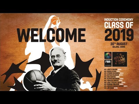 FIBA Hall of Fame - Induction Ceremony - Class of 2019