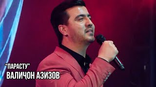 Валичон Азизов - Парасту / Valijon Azizov - Parastu (\