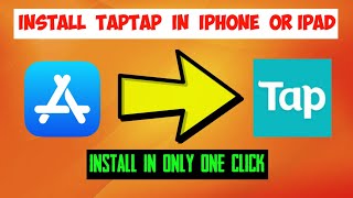 How To Download TapTap In IOS screenshot 5