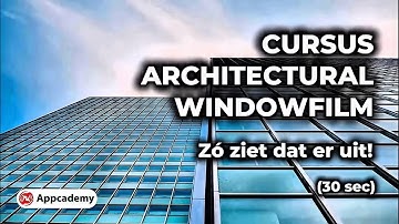 Cursus Architectural Windowfilm – Zo ziet de training eruit (30 sec)