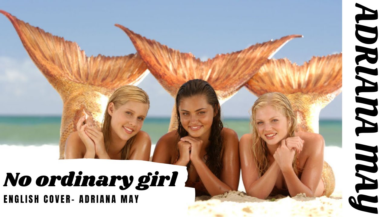 H2o Song No Ordinary Girl