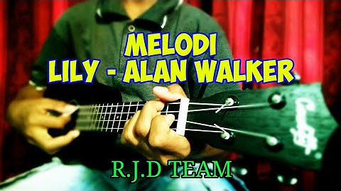 MELODI LILY - ALAN WALKER UKULELE SENAR 4 | R.J.D Team