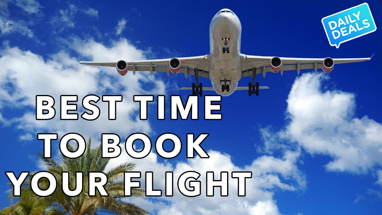 Flight & Travel Deals: The best time to book! - The Deal Guy - YouTube