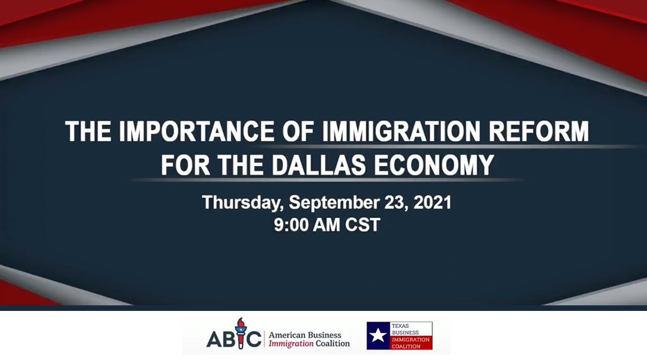 The Importance of Immigration Reform for the Dallas Economy