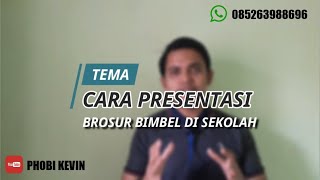 CARA PRESENTASI BROSUR BIMBEL DI SEKOLAH I #TeknikPresentasi #PromosiBimbel #RahasiaSuksesBimbel