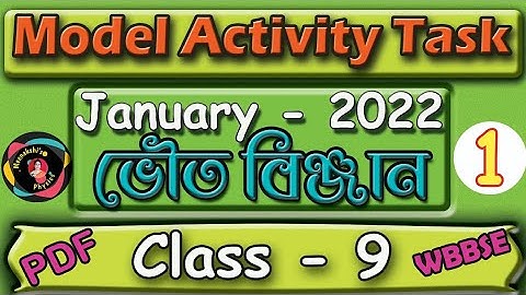 Class 9 Physical Science Model Activity task January 2022//Class 9 activity task physical science