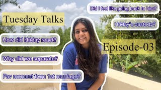 EP03 - Tuesday Talks with the Sequeiras | Q&A on Pooja’s first #marriage #divorce child custody ⭐️