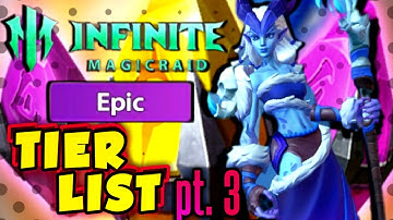 DEFINITIVE Infinite Magicraid Tier List | Forgotten Epics