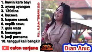 Dian Anic Kawin Karo Bayi Full Album Terbaru 2020