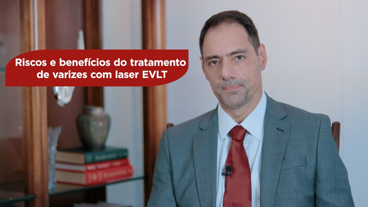 Riscos e benefícios do tratamento de varizes com laser EVLT
