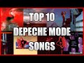 Top 10 Depeche Mode Songs