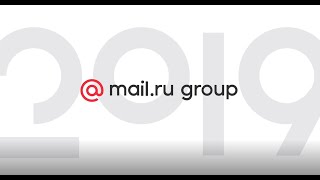 Mail.ru Group Report 2019 and Q1 2020