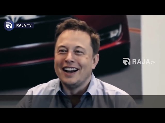 Perusahaan itu Seperti Anak - Elon Musk