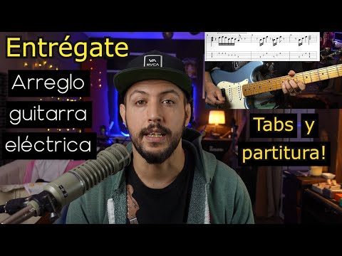 ENTRÉGATE arreglo guitarra
