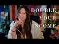 How i doubled my income in 1 year