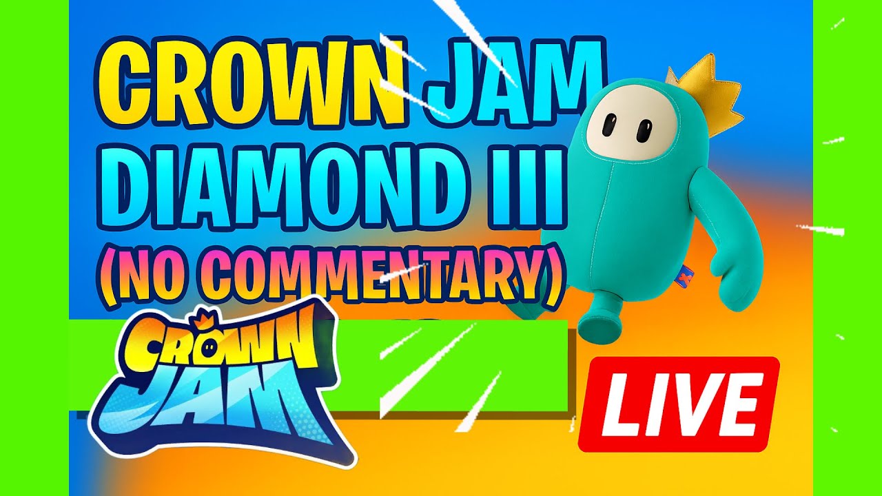 CROWN JAM LIVE – Diamond III Grind (No Commentary)