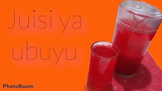 JUISI YA UBUYU || BAOBAB JUICE |Ramadhan recipe