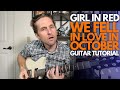 We Fell In Love In October by Girl In Red Guitar Tutorial - Guitar Lessons with Stuart!