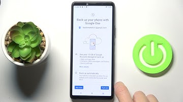How to Backup SONY Xperia 10 III with Google One - Google Backup