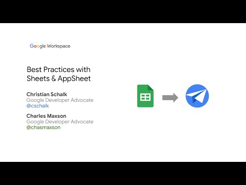 Best Practices with Sheets u0026 AppSheet