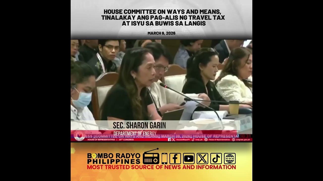 House Committee on Ways and Means, tinalakay ang Pag-alis ng Travel Tax at isyu sa buwis sa Langis