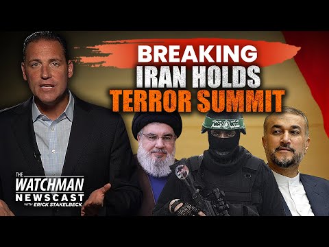Israel ON EDGE as Iran Holds Terror Summit with Hezbollah &amp; Hamas in Lebanon  | Watchman Newscast