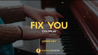 Coldplay - Fix You (Karaoke Akustik   Lirik) || Lower Key