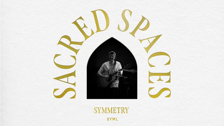 SYML - "Symmetry"(Recorded at St. Mark's Cathedral) [Official Lyric Video]