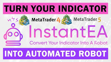 ⚡📈 InstantEA ⭐Convert your Signal Indicator into Automated Forex Robot for MT4 & MT5
