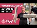 Vloer egaliseren zo doe je het zelf  hello floor