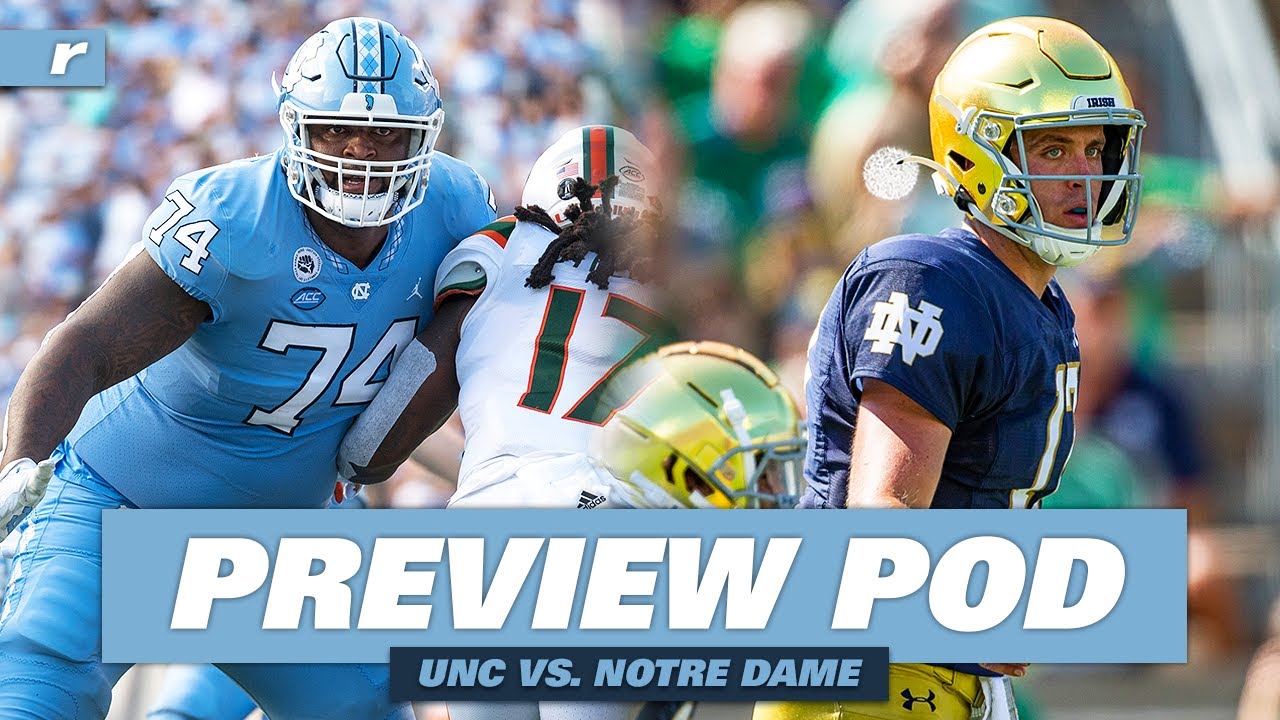 Video: THI Podcast - UNC vs. Notre Dame Preview Video: THI Podcast - UNC vs. Notre Dame Preview