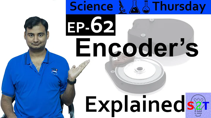 Science Thursday Ep62(Encoders For Robots Explained)