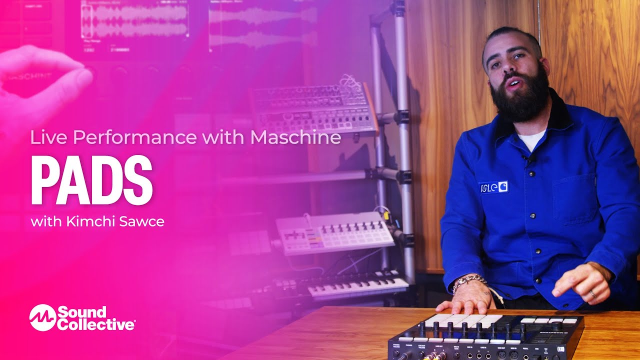 Pads | Live Performance with Native Instruments Maschine with Kimchi Sawce | 2 of 5