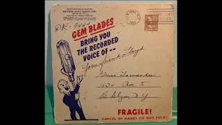 "Gem Blades Brings You the Recorded Voice of: Your Friend Lloyd," 1945