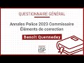 Annales police 2023  questionnaire gnral commissaire