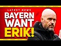 Bayern ten hag talks man utd news