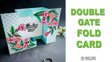 Easy Double Gate Fold Card Making