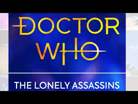 Doctor Who: The Lonely Assassins Game  🎮 (Full Walkthrough ~ Zero Commentary) ✨