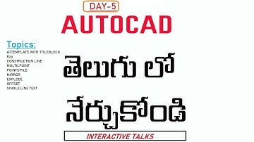 AutoCad 2021 Day 5 in telugu in Interactive talks(Ray,X Line,Multipoint,offset,mirror,Ptype,Expolde)
